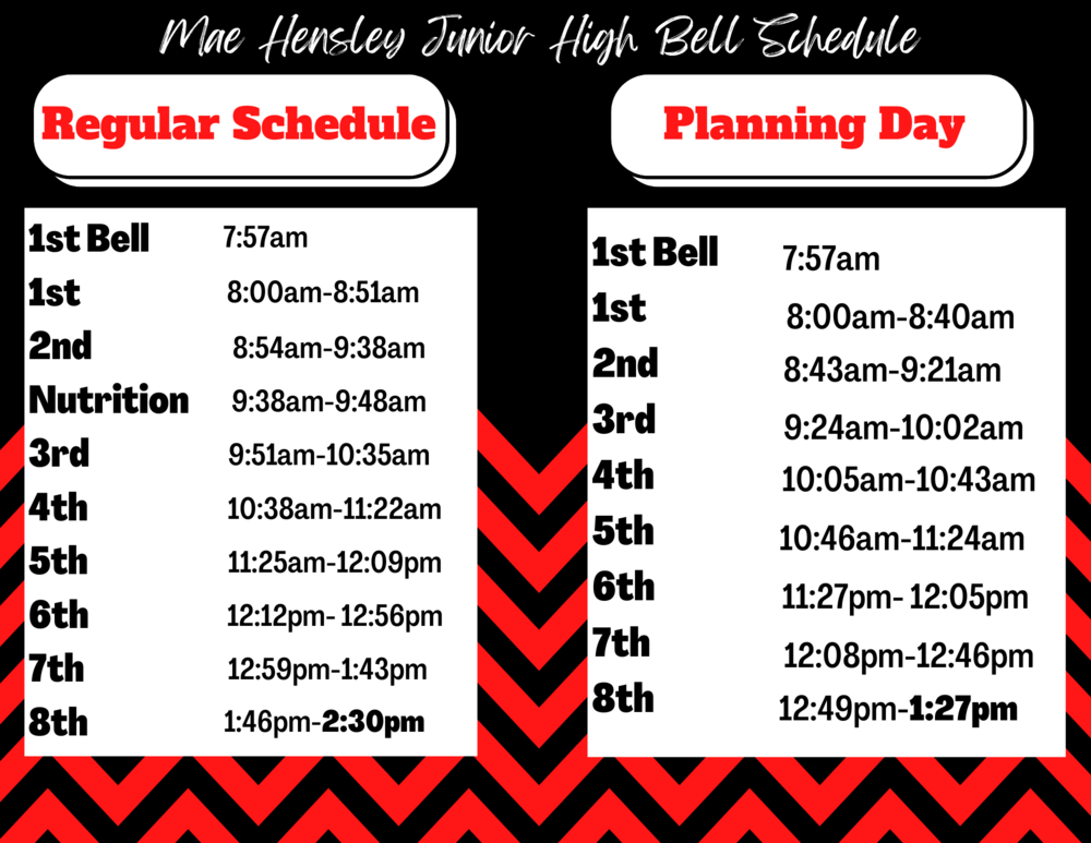 Mae Hensley Bell Schedule Regular and Planning Day Mae Hensley Junior