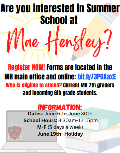 Mae Hensley Summer School Information 2023