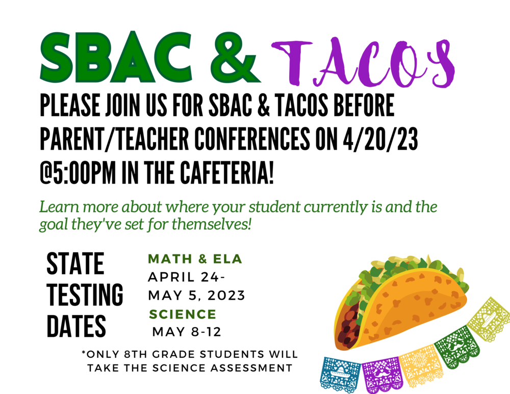 SBAC and Tacos