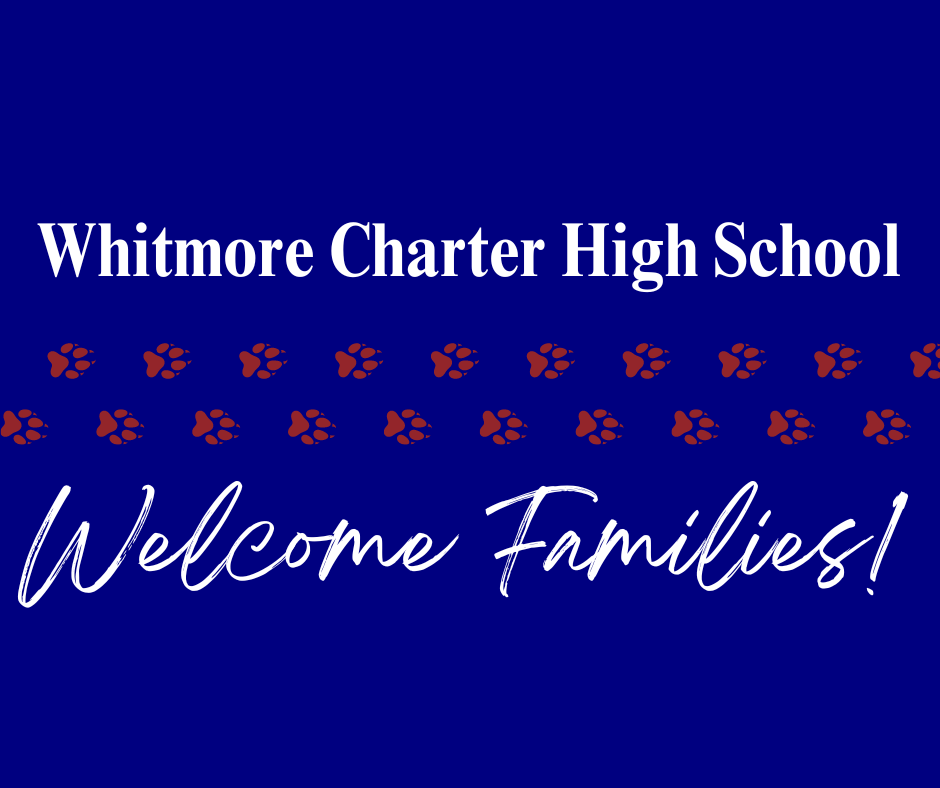 to Whitmore! Whitmore Charter High School