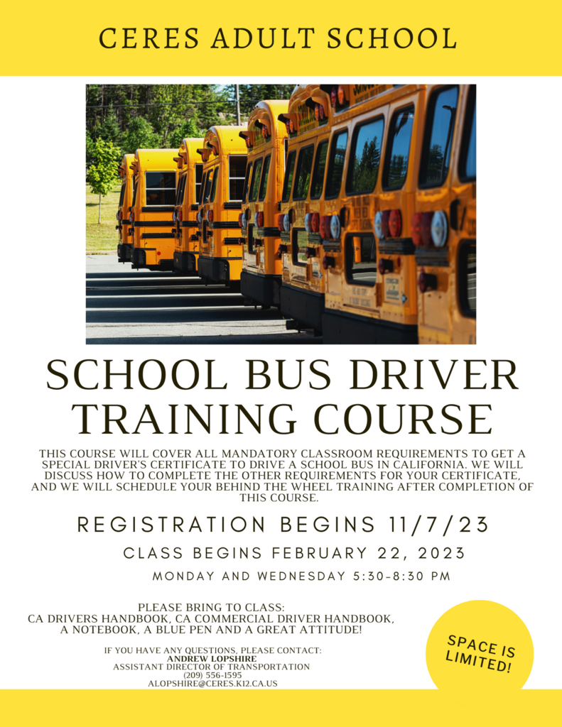 Flyer for Ceres Adult School Bus Driver Training